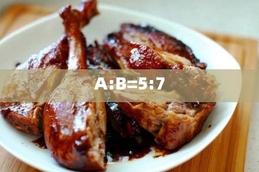 A:B=5:7